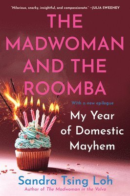 Sandra Tsing Loh - Madwoman and the Roomba, Häftad