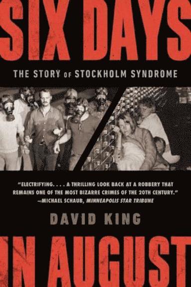 Six Days in August av David King