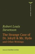 The Strange Case of Dr. Jekyll & Mr. Hyde (The Norton Library)