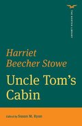 Uncle Tom's Cabin (The Norton Library)