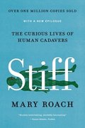 Stiff - The Curious Lives Of Human Cadavers - Reissue