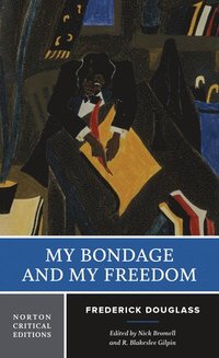 My Bondage and My Freedom