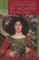 Sandra M. Gilbert, Susan Gubar - The Norton Anthology of Literature by Women: The Traditions in English [With Access Code], Häftad. Tillgänglighet: Lägg i varukorg