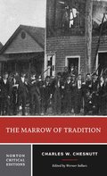 The Marrow of Tradition