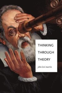 Thinking Through Theory