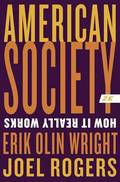 American Society: How It Really Works