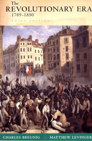 Charles Breunig, Matthew Levinger - Revolutionary Era, 1789-1850, Häftad. Tillgänglighet: Lägg i varukorg