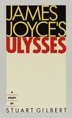 Stuart Gilbert - James Joyce's Ulysses: A Study, Pocket