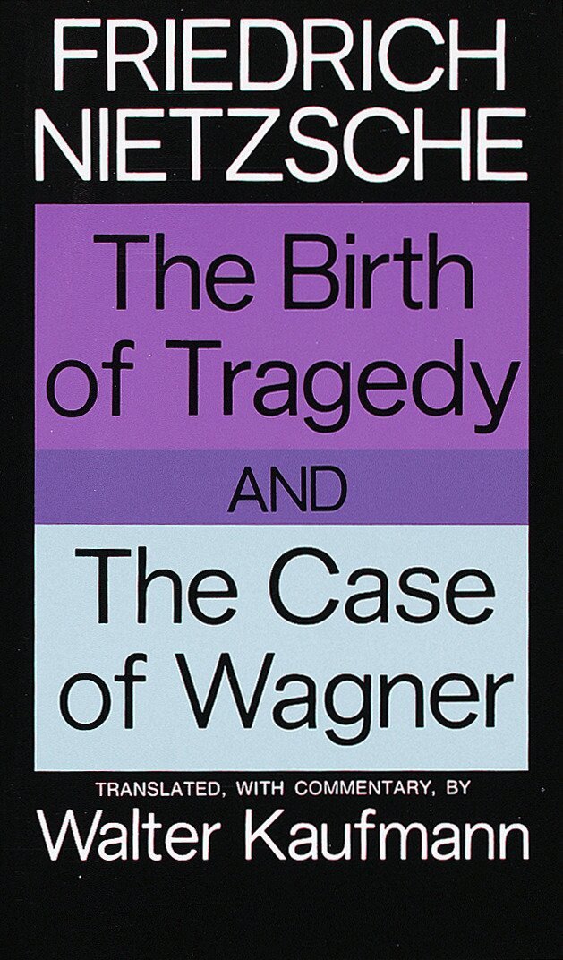 Friedrich Nietzsche - Birth of Tragedy and The Case of Wagner, Häftad