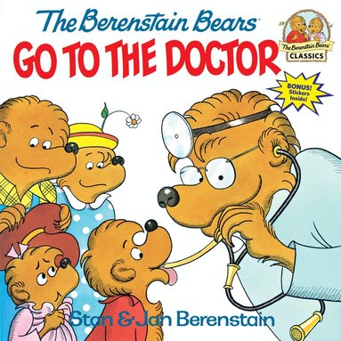 Stan Berenstain, Jan Berenstain - Berenstain Bears Go to the Doctor, Häftad