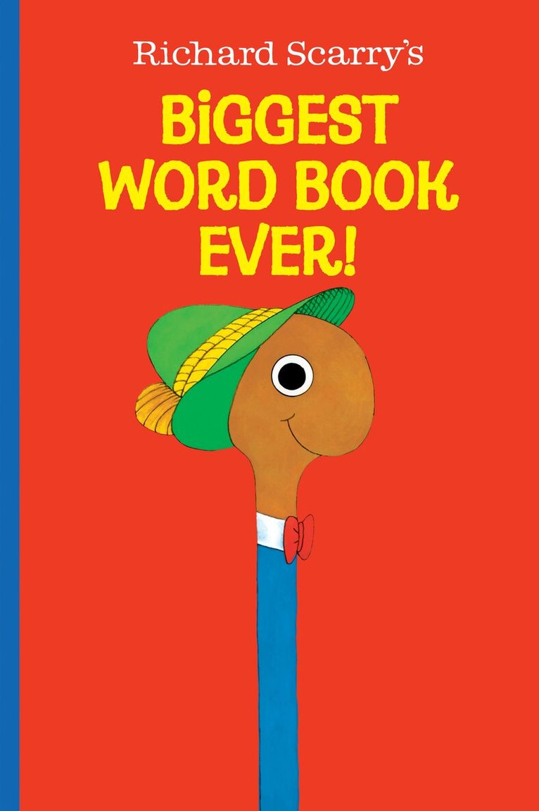 Richard Scarry - Richard Scarry's Biggest Word Book Ever!, Kartonnage
