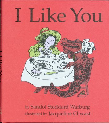 Sandol Stoddard Warburg - I Like You, Inbunden
