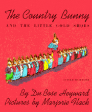 DuBose Heyward - Country Bunny and the Little Gold Shoes, Häftad