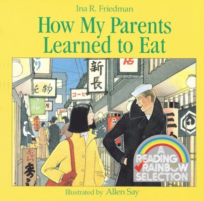 Ina R. Friedman - How My Parents Learned to Eat, Häftad