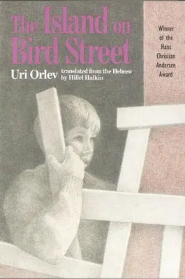 Uri Orlev - The Island on Bird Street, Häftad