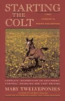 Mary Twelveponies - Starting the Colt, Häftad. Tillgänglighet: Lägg i varukorg