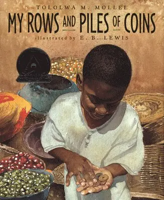 M.Tololwa- Mollel - My Rows and Piles of Coins, Inbunden. Tillgänglighet: Lägg i varukorg