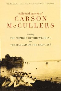 The Collected Stories of Carson Mccullers