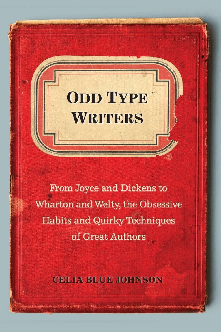 Celia Blue Johnson - Odd Type Writers, Häftad. Tillgänglighet: Lägg i varukorg