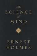 The Science of Mind: Deluxe Leather-Bound Edition