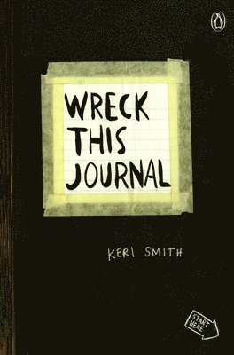 Wreck This Journal (Black) Expanded Edition by Keri Smith