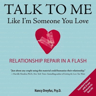 Nancy Dreyfuss - Talk to Me Like I'm Someone You Love, Häftad