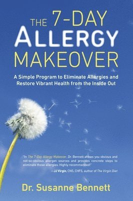 Susanne Bennett - 7-Day Allergy Makeover, Häftad