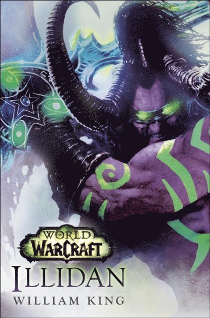 William King - World of Warcraft: Illidan, E-bok