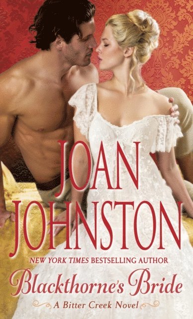 Joan Johnston - Blackthorne's Bride, E-bok