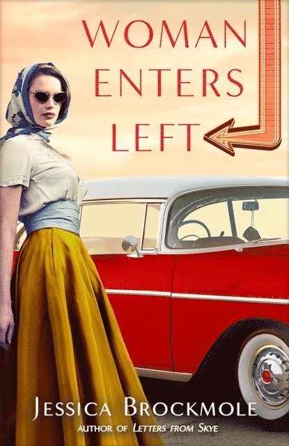 Jessica Brockmole - Woman Enters Left, E-bok