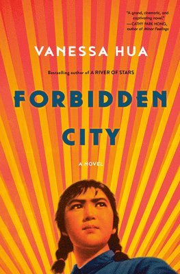 Vanessa Hua - Forbidden City, Inbunden