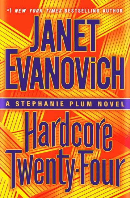 Janet Evanovich - Hardcore Twenty-Four, E-bok