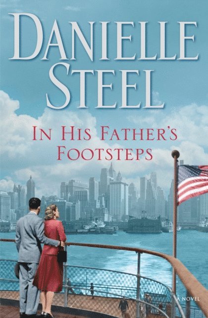 Danielle Steel - In His Father's Footsteps, E-bok