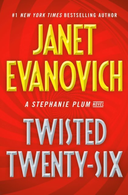 Janet Evanovich - Twisted Twenty-Six, E-bok