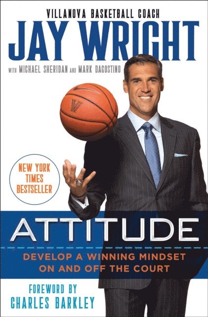 Mark Dagostino, Michael Sheridan, Jay Wright - Attitude, E-bok