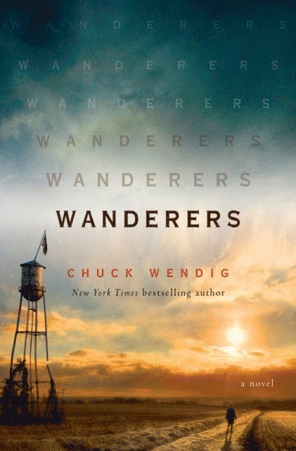 Chuck Wendig - Wanderers, E-bok