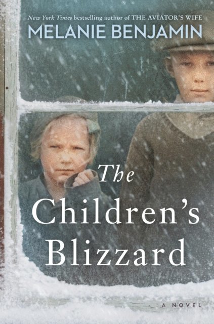 Melanie Benjamin - Children's Blizzard, E-bok