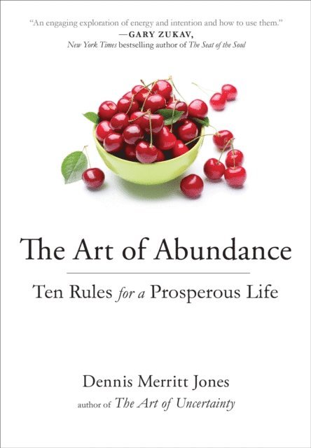 Dennis Merritt Jones - Art of Abundance, E-bok. Tillgänglighet: Lägg i varukorg