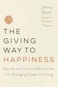 The Giving Way to Happiness