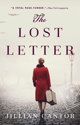 Jillian Cantor - The Lost Letter: The Lost Letter: A Novel, Häftad