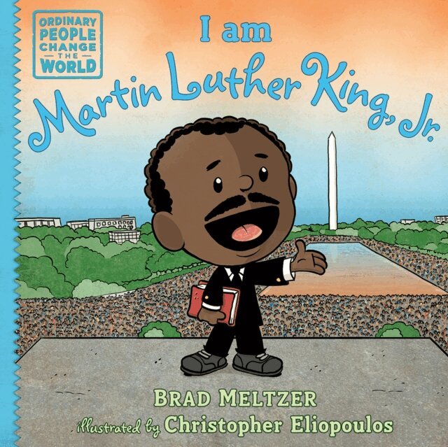 Brad Meltzer - I am Martin Luther King, Jr., E-bok