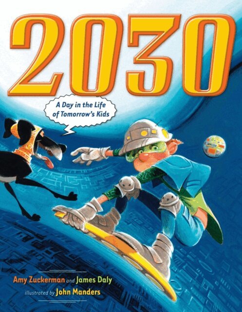 James Daly, Amy Zuckerman - 2030, E-bok