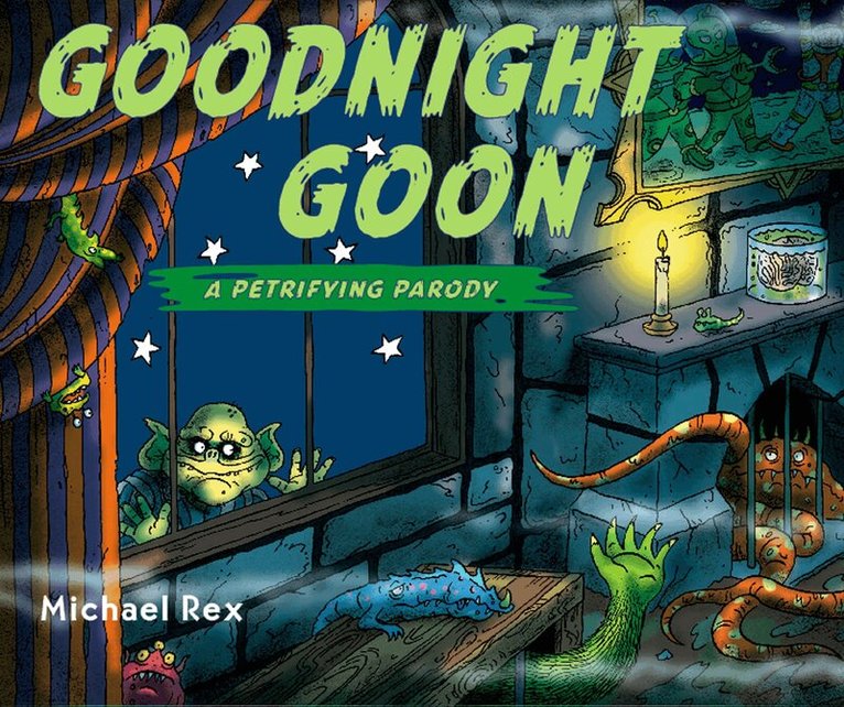 Goodnight Goon: a Petrifying Parody, Inbunden