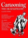 Cartooning the Head and Figure