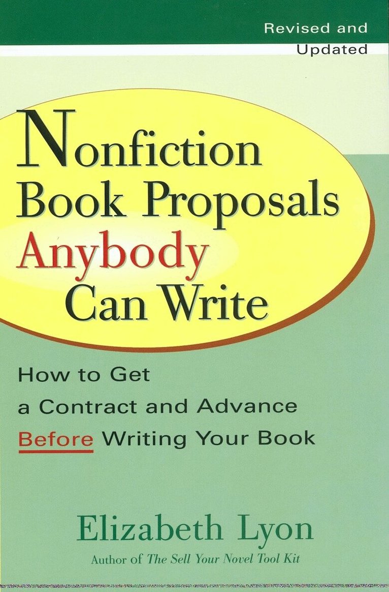 Elizabeth Lyon - Nonfiction Book Proposals Anybody Can Write, Häftad. Tillgänglighet: Lägg i varukorg