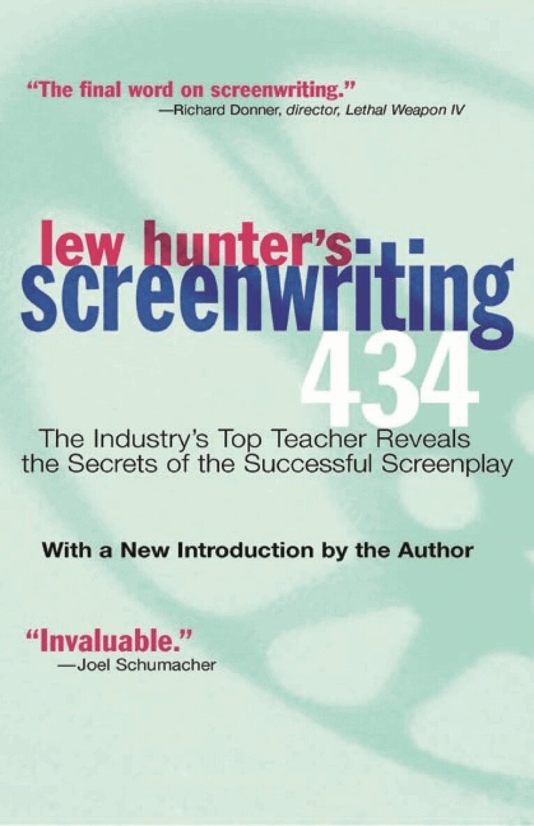 Lew Hunter - Lew Hunter's Screenwriting 434, Häftad