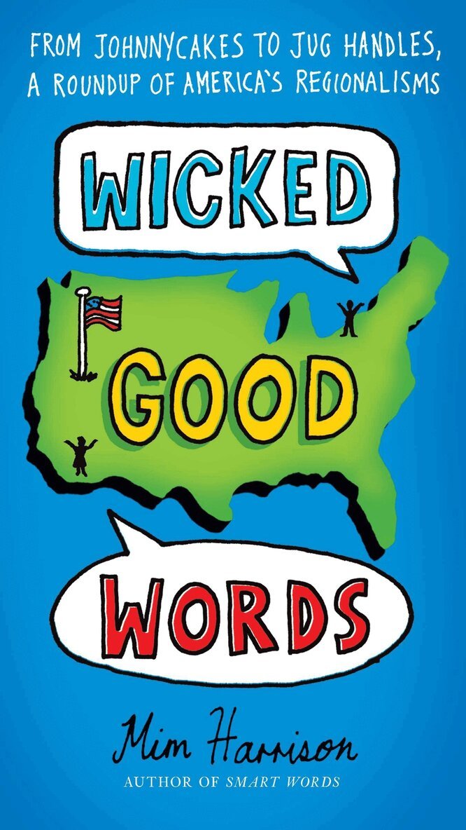 Mim Harrison - Wicked Good Words, Häftad. Tillgänglighet: Lägg i varukorg