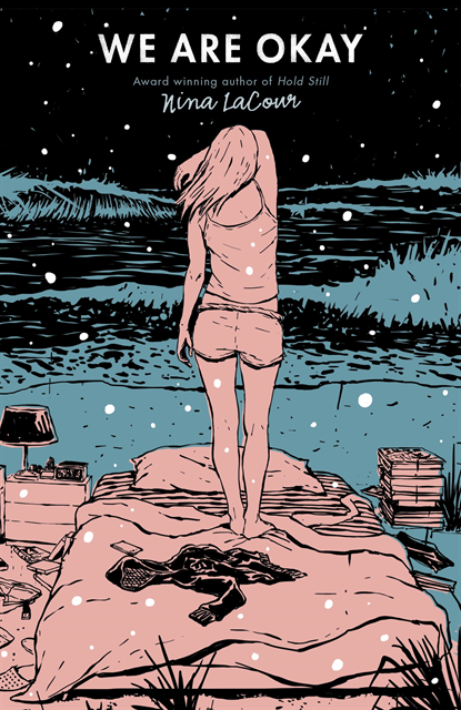 Nina LaCour - We Are Okay, E-bok