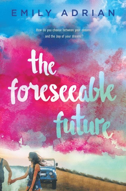 Emily Adrian - Foreseeable Future, E-bok