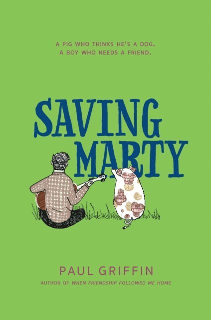Paul Griffin - Saving Marty, E-bok